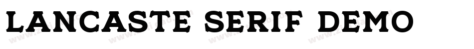 Lancaste Serif Demo字体转换